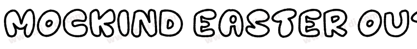 Mockind Easter Outl字体转换